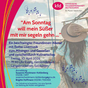 kfd Mitsingabend "Am Sonntag will mein Süßer mit mir segeln gehn"