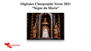 Update - Zugabe! Video: Segne du Maria - Digitales Chorprojekt